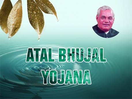 Atal Bhujal Yojana 2022 Benefits, Features, Budget and more