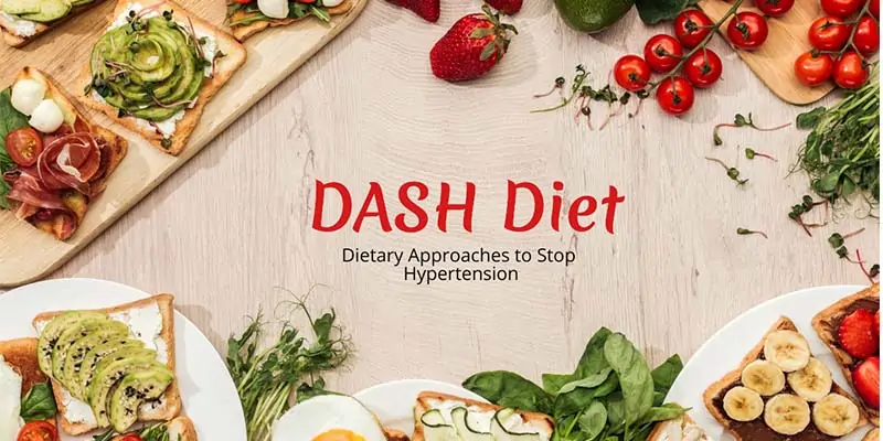 DASH Diet: Complete Overview, Eating Plan and Tips